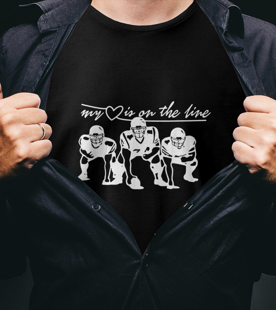 My Heart Is On The Line Football Offensive Lineman T-Shirt