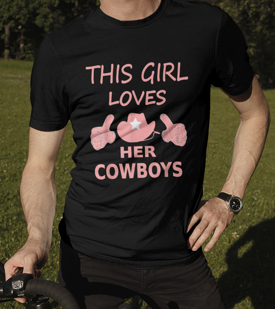 This Girl Loves Her Cowboys Cute Football Cowgirl Hat Thumbs Up T-Shirt
