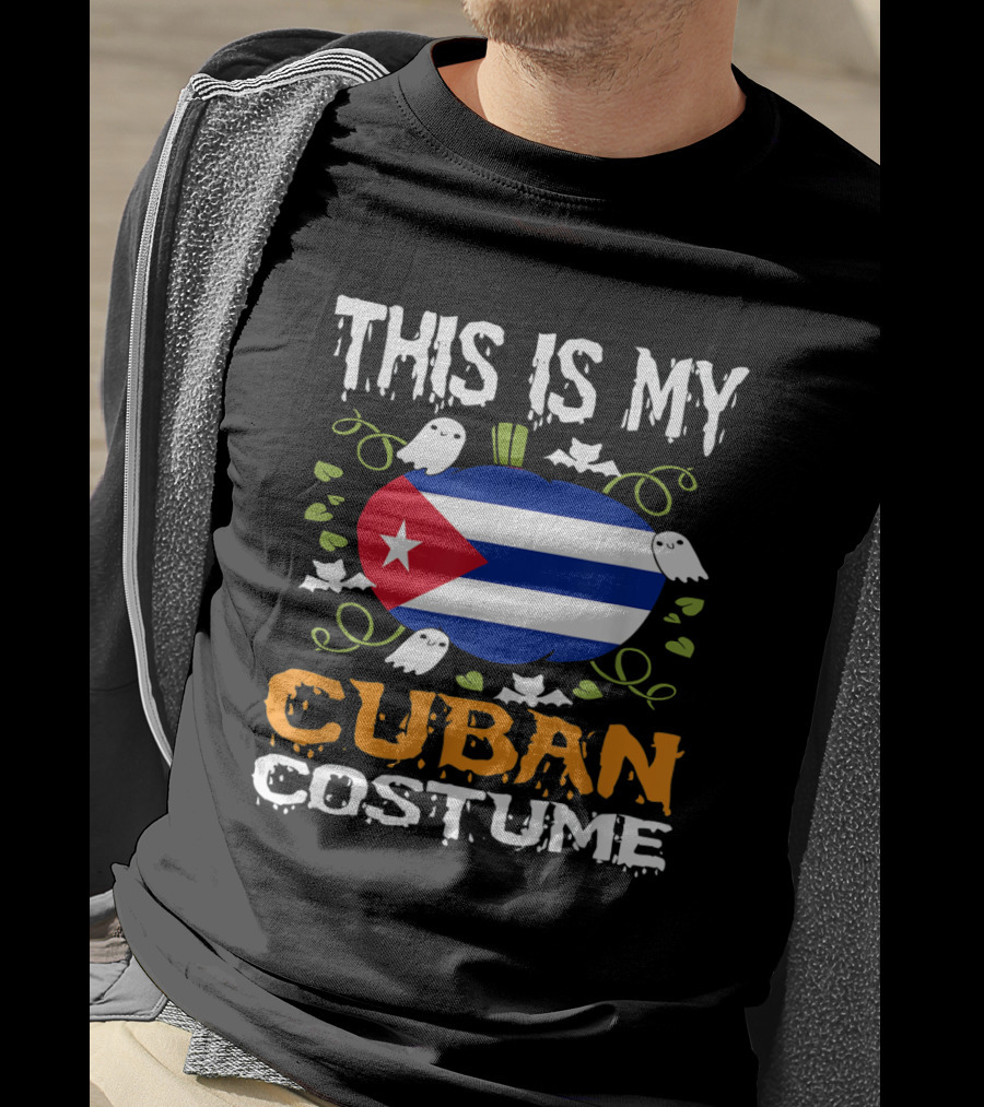 This Is My Cuban Costume Funny Flag Halloween Cuba T-Shirt