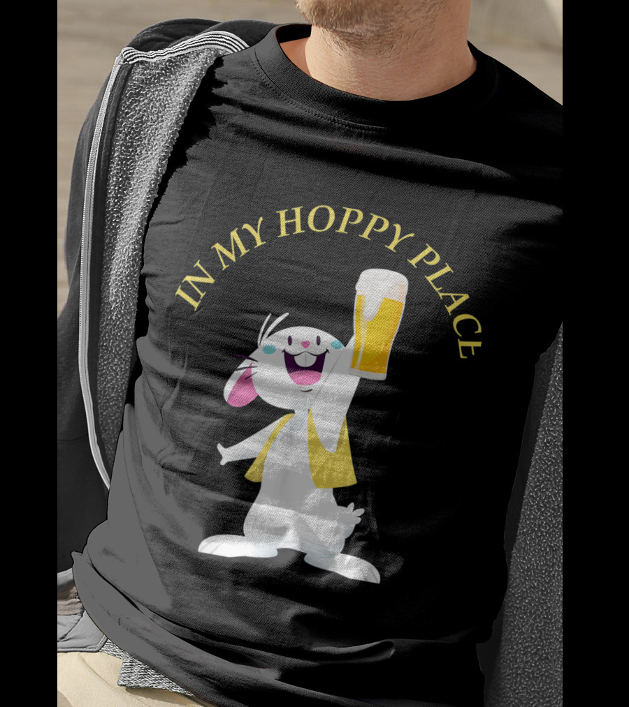 In My Hoppy Place Bunny Drinking Beer Funny Easter Cheers T-Shirt