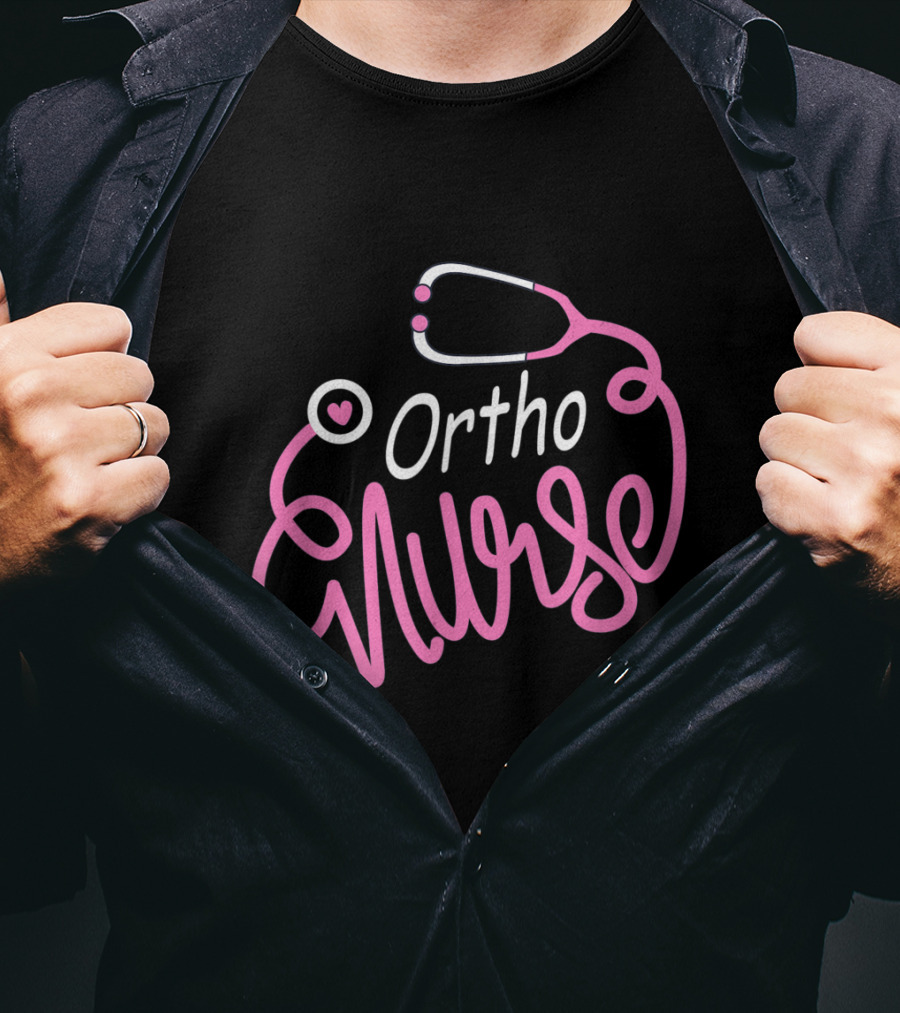 Ortho Nurse Stethoscope Heart Orthopedic Nursing Department T-Shirt