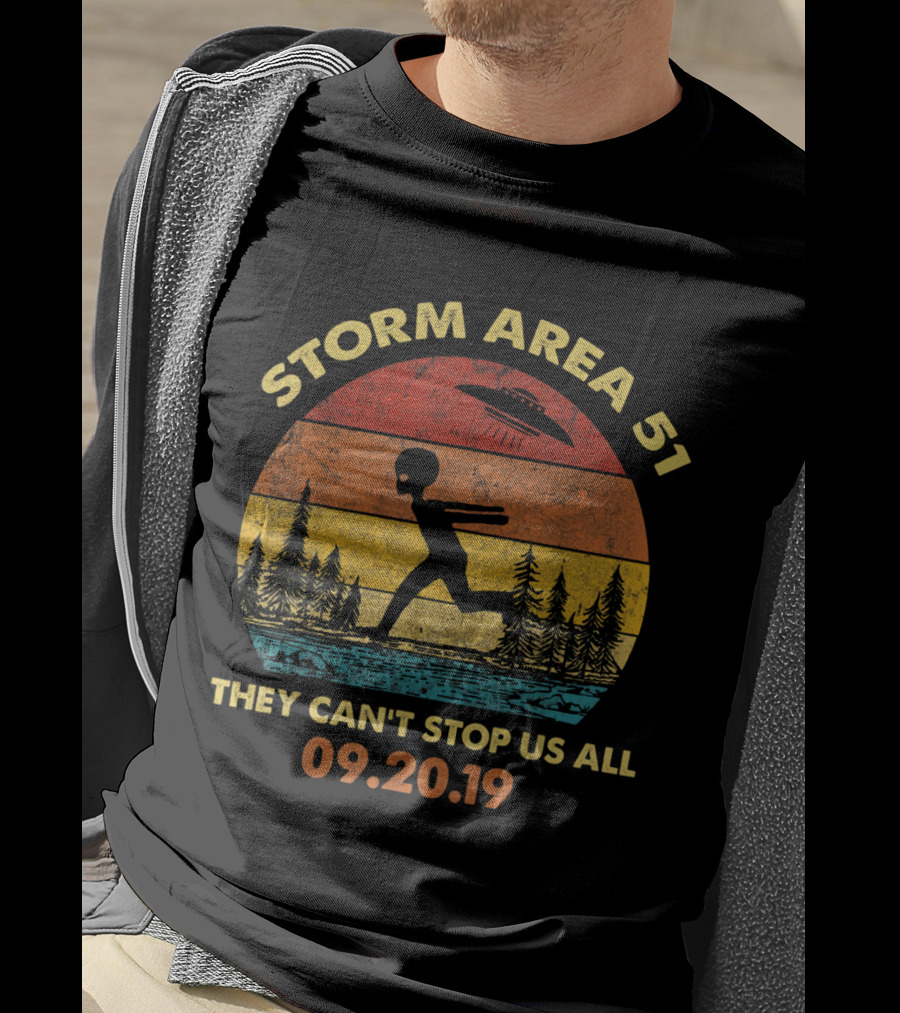 Storm Area 51 They Can't Stop Us All 09.20.19 Vintage Alien UFO T-Shirt