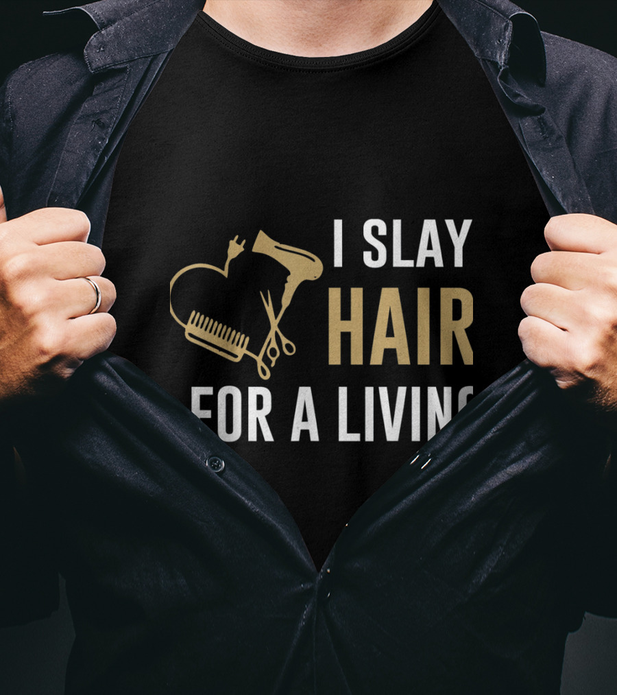 I Slay Hair For A Living Hairstylist Women Hair Stylist Tees WP8rU T-Shirt