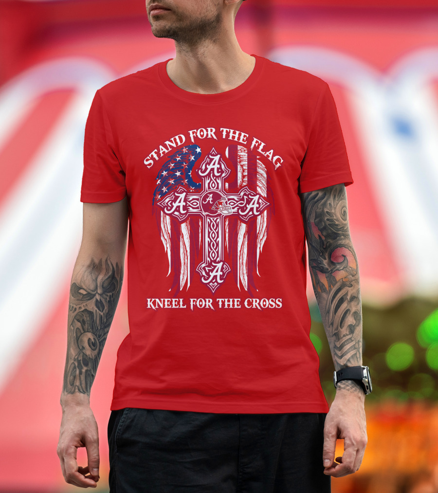 Stand For The Flag Kneel For The Cross Alabama A T-Shirt