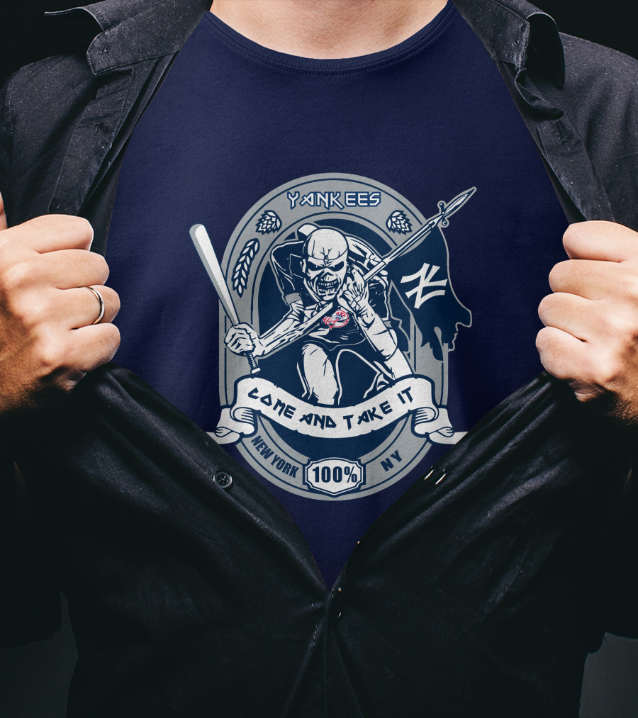 Yankees Come And Take It New York 100% Ny T-Shirt