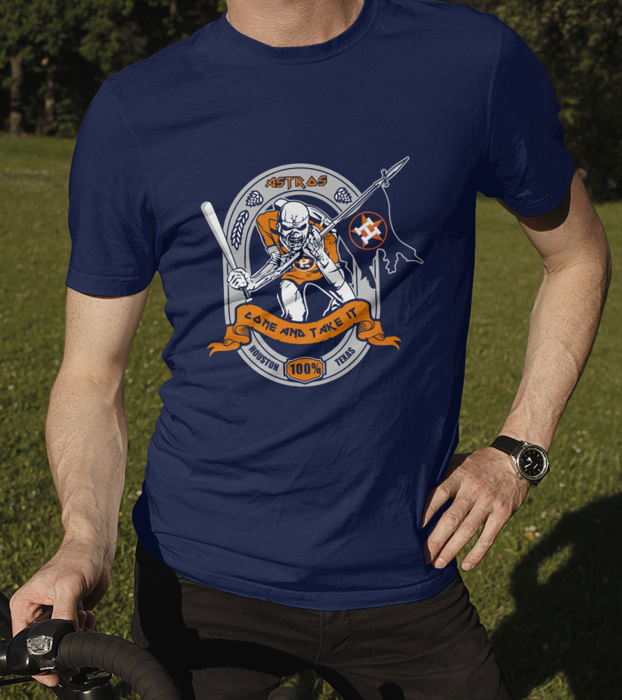 Astros Come And Take It Houston 100% Texas T-Shirt