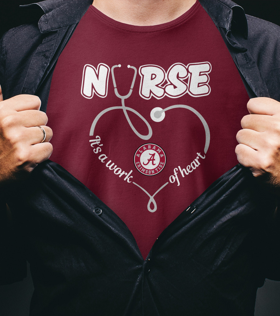 Nurse It's A Work Of Heart Alabama Crimson Tide T-Shirt