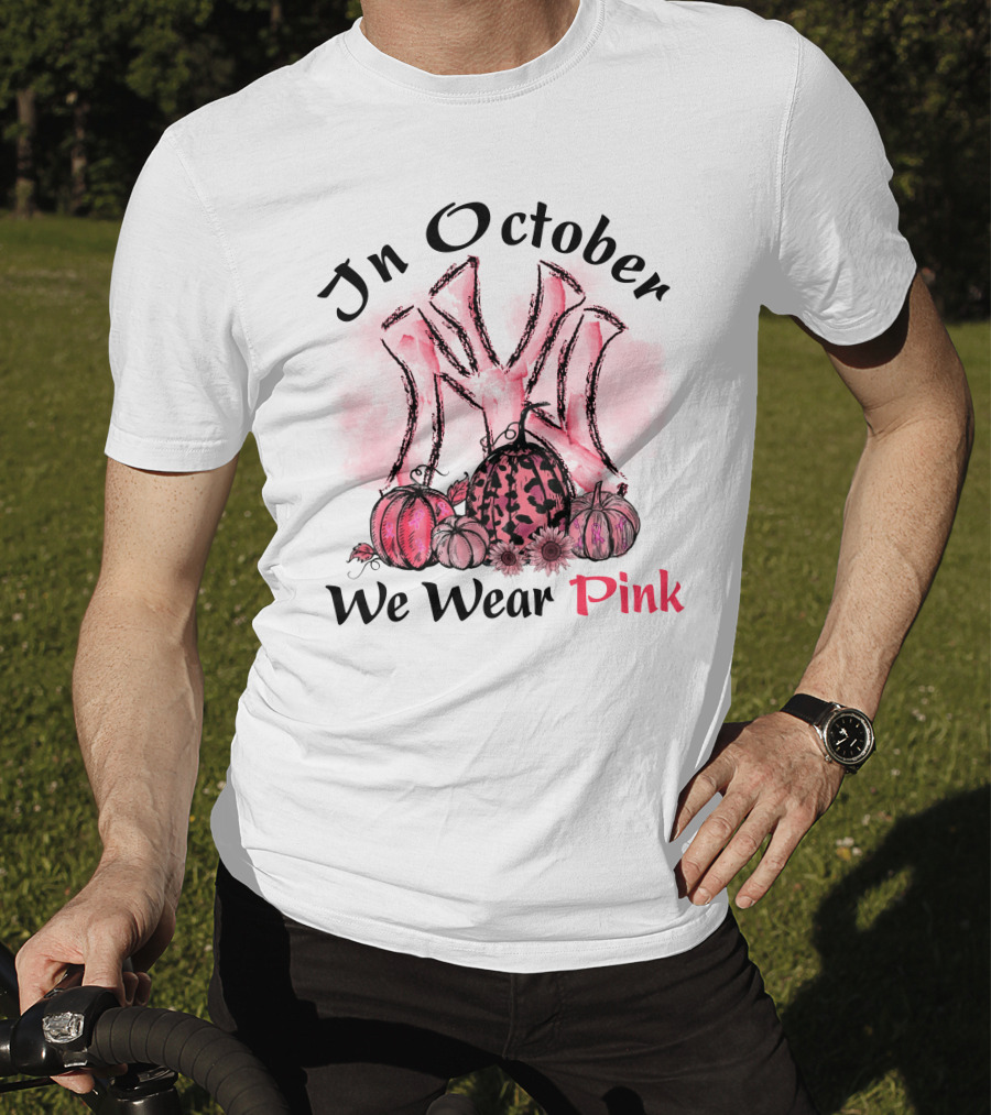 In October We Wear Pink T-Shirt
