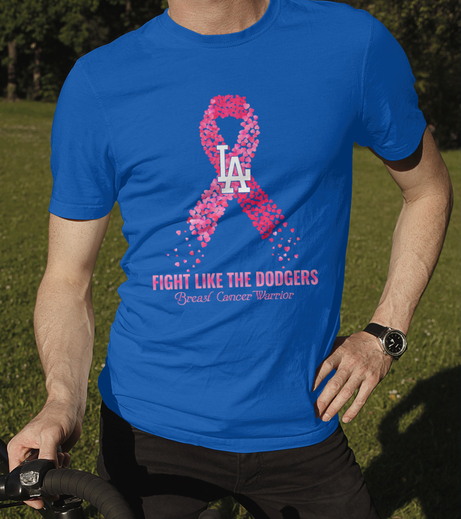 Fight Like The Dodgers Breast Cancer Warrior T-Shirt