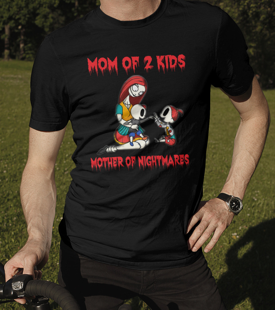 Mom Of 2 Kids Mother Of Nightmares T-Shirt