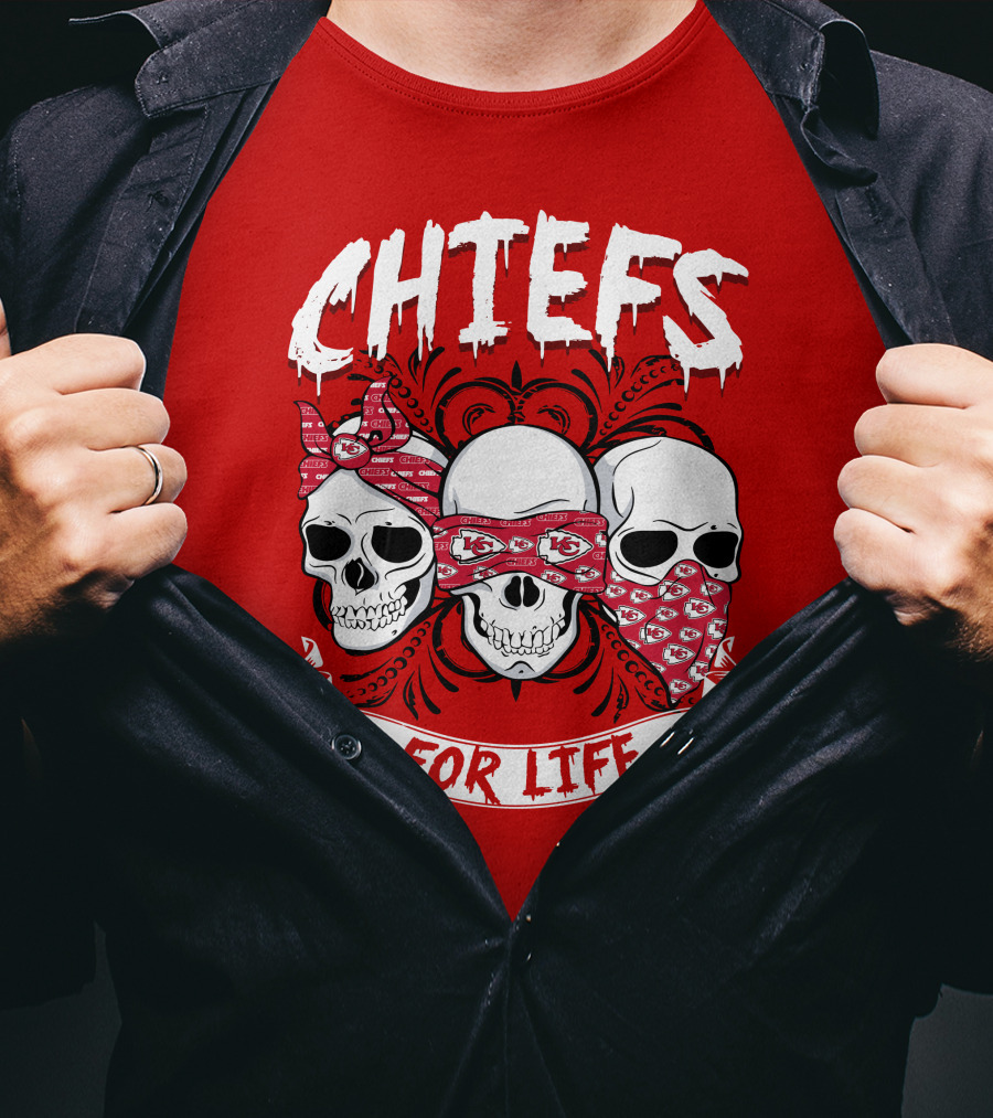Chiefs For Life T-Shirt