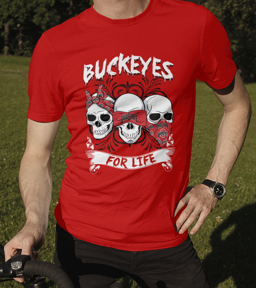 Buckeyes For Life Ohio State T-Shirt