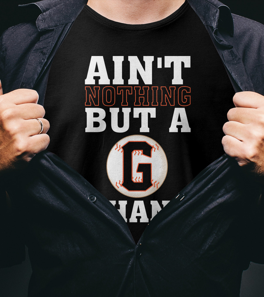 Ain't Nothing But A G Thang Baseball T-Shirt