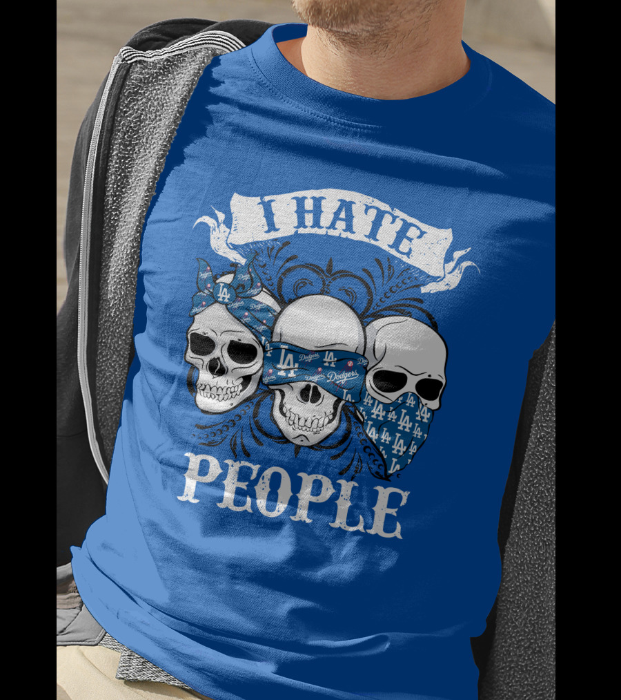 I Hate People Los Angeles Dodgers T-Shirt