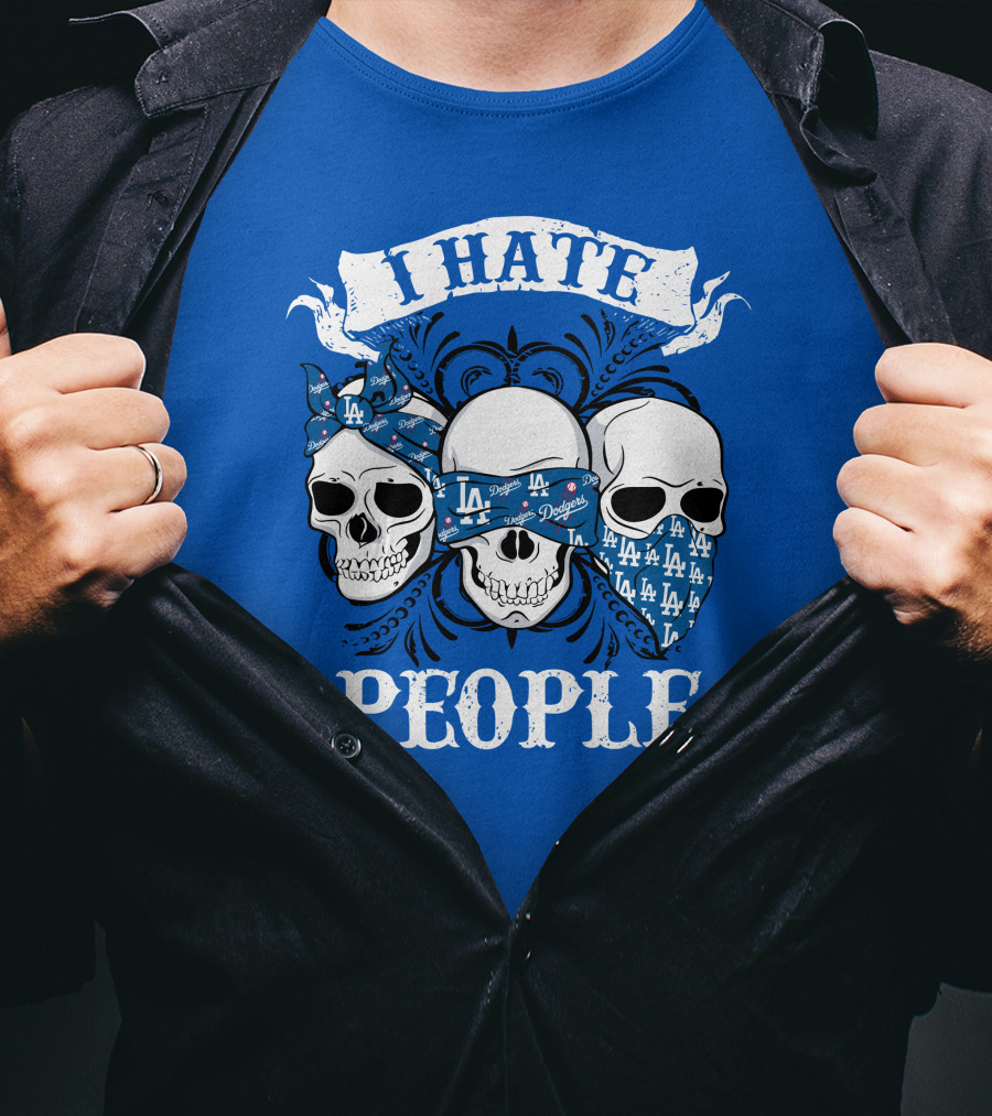 I Hate People Los Angeles Dodgers T-Shirt