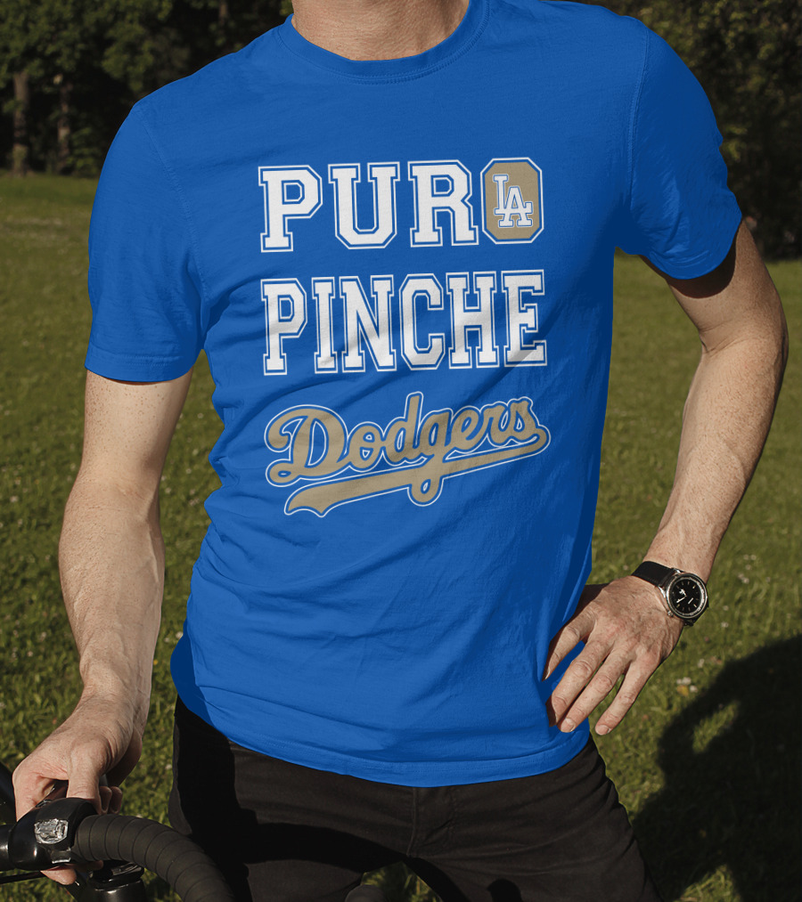Pur La Pinche Dodgers T-Shirt