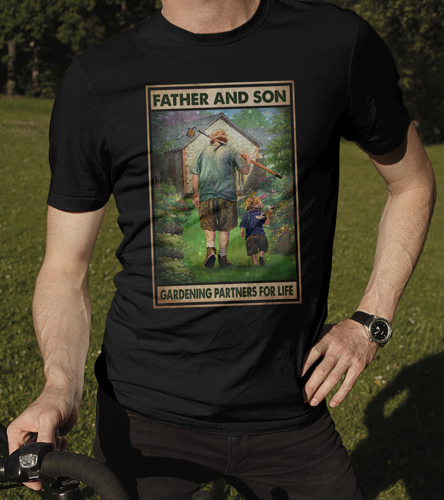Father And Son Gardening Partners For Life T-Shirt