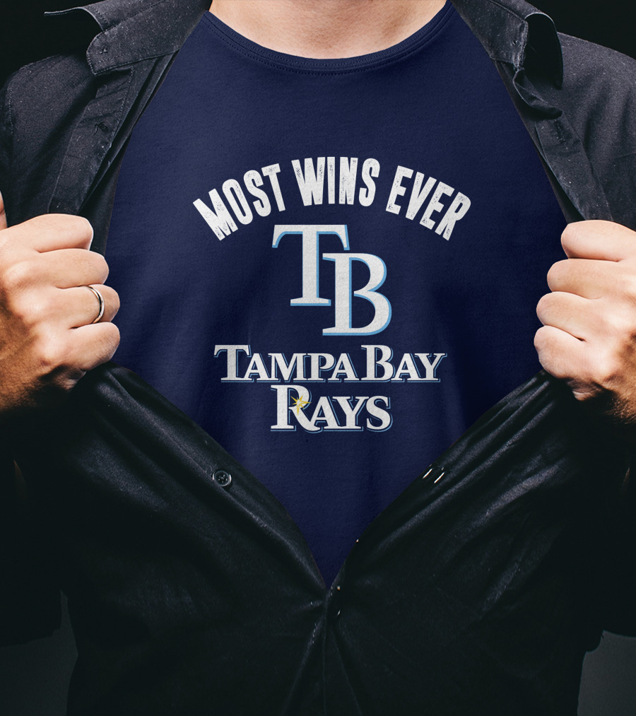 Most Wins Ever Tampa Bay Rays T-Shirt