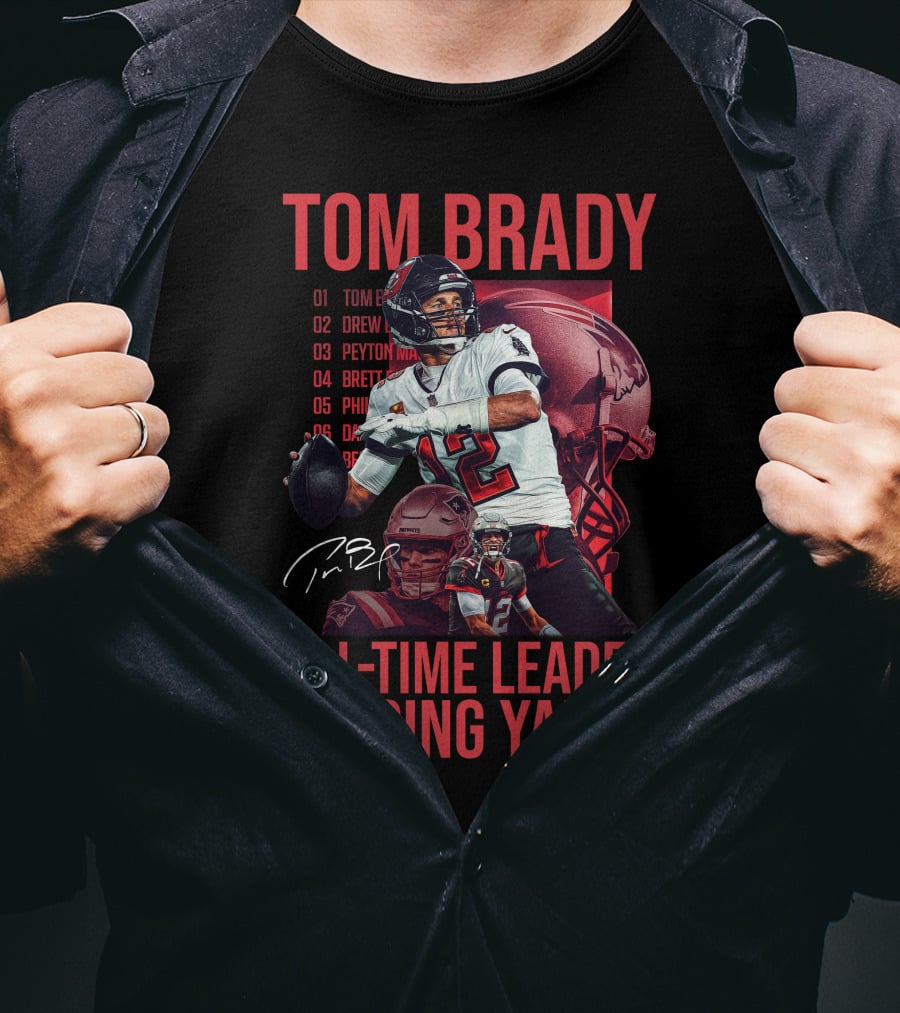 Tom Brady All-Time Leader Passing Yards T-Shirt