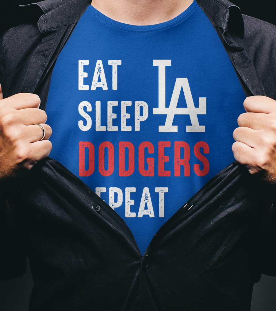 Eat Sleep Dodgers Repeat La T-Shirt