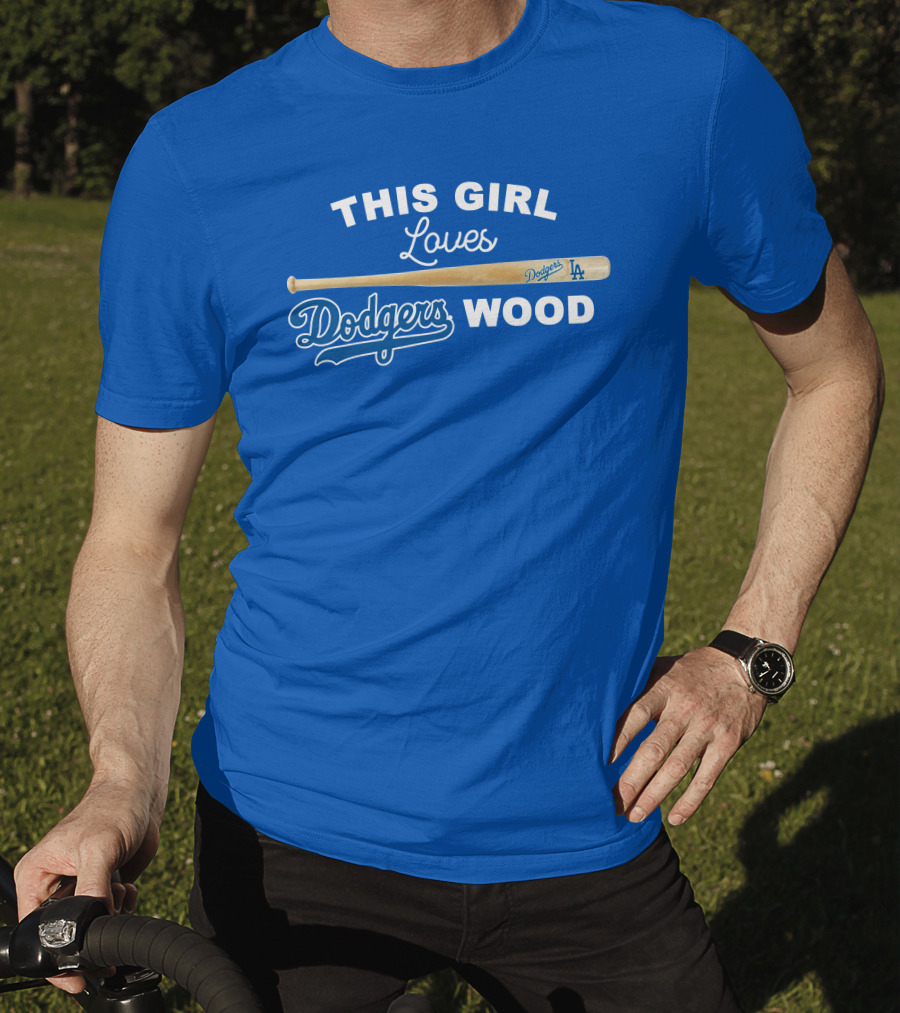 This Girl Loves Dodgers Wood T-Shirt