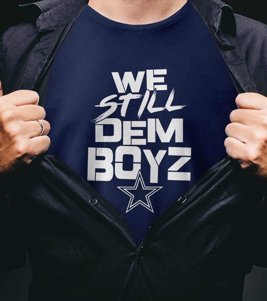 We Still Dem Boyz Star T-Shirt