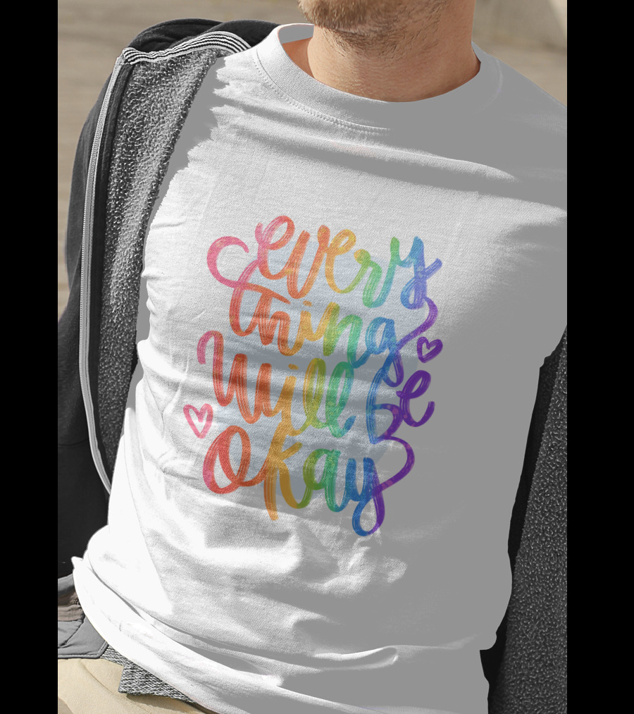 Everything Will Be Okay Rainbow Heart Script T-Shirt