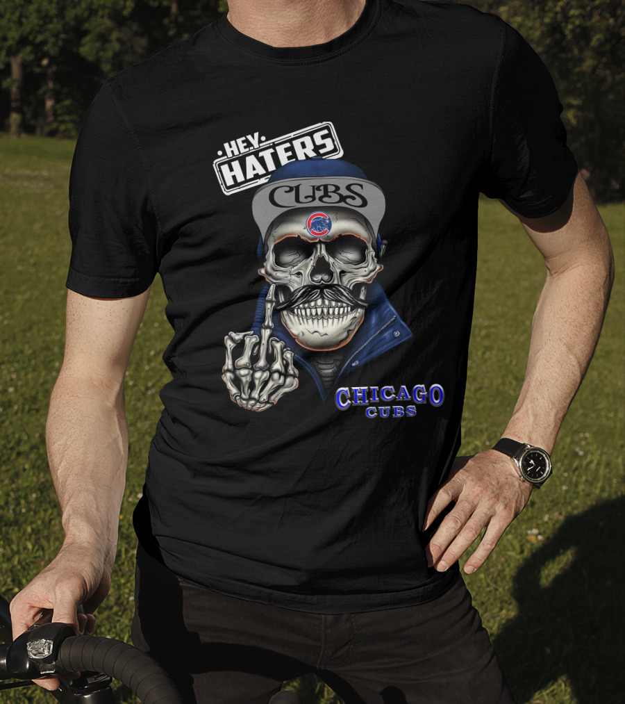 Chicago Cubs Hey Haters Skull Gesture T-Shirt