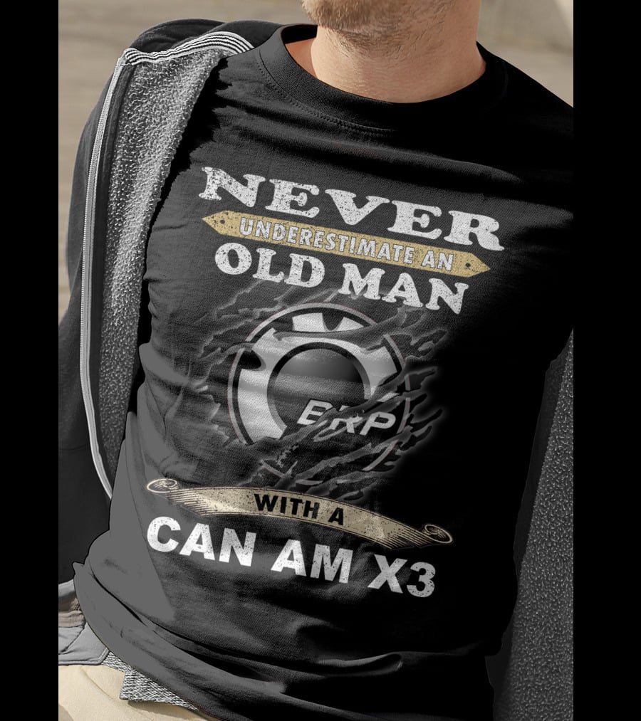 Never Underestimate An Old Man With A Can Am X3 Brp T-Shirt