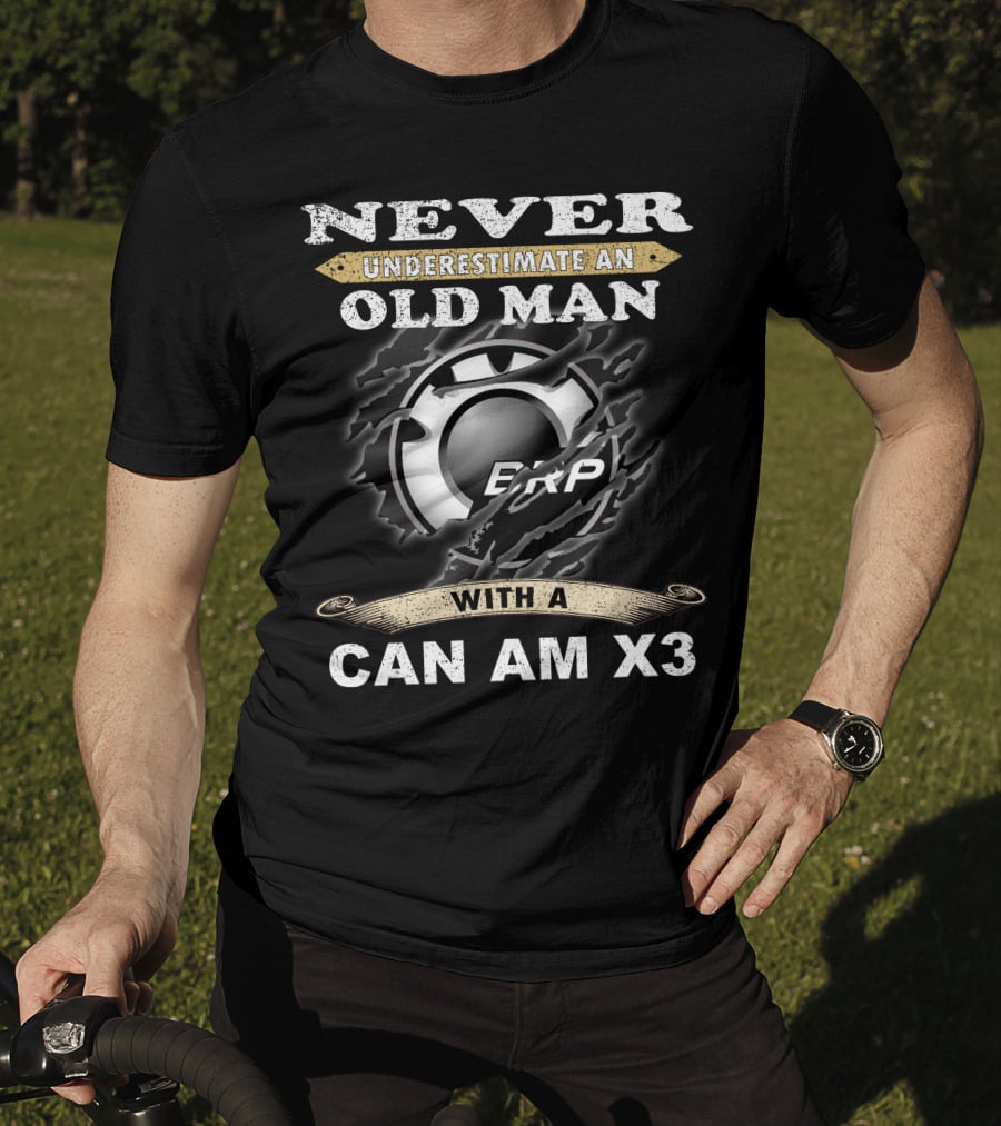 Never Underestimate An Old Man With A Can Am X3 Brp T-Shirt