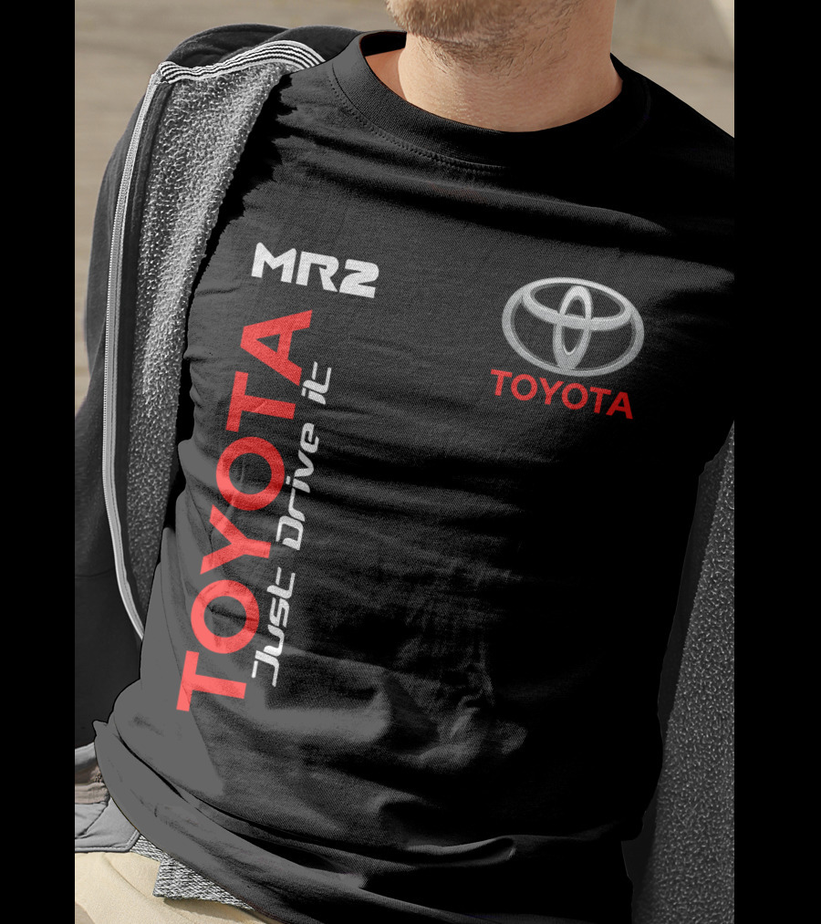 Mr2 Toyota Just Drive It T-Shirt