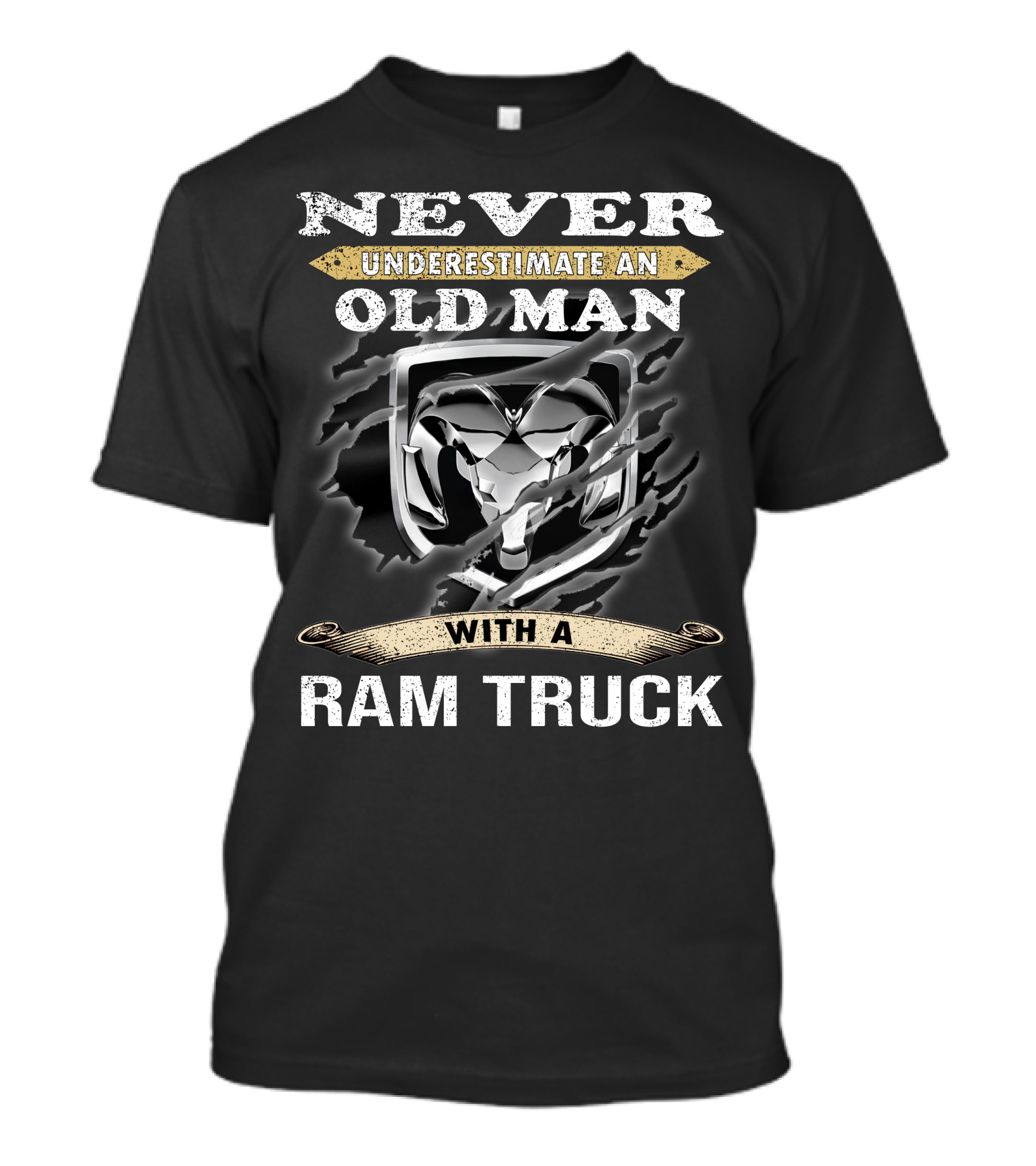 Never Underestimate An Old Man With A Ram Truck T-Shirt