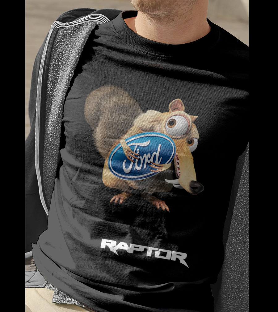 Ford Raptor 05 Scrat Holding T-Shirt