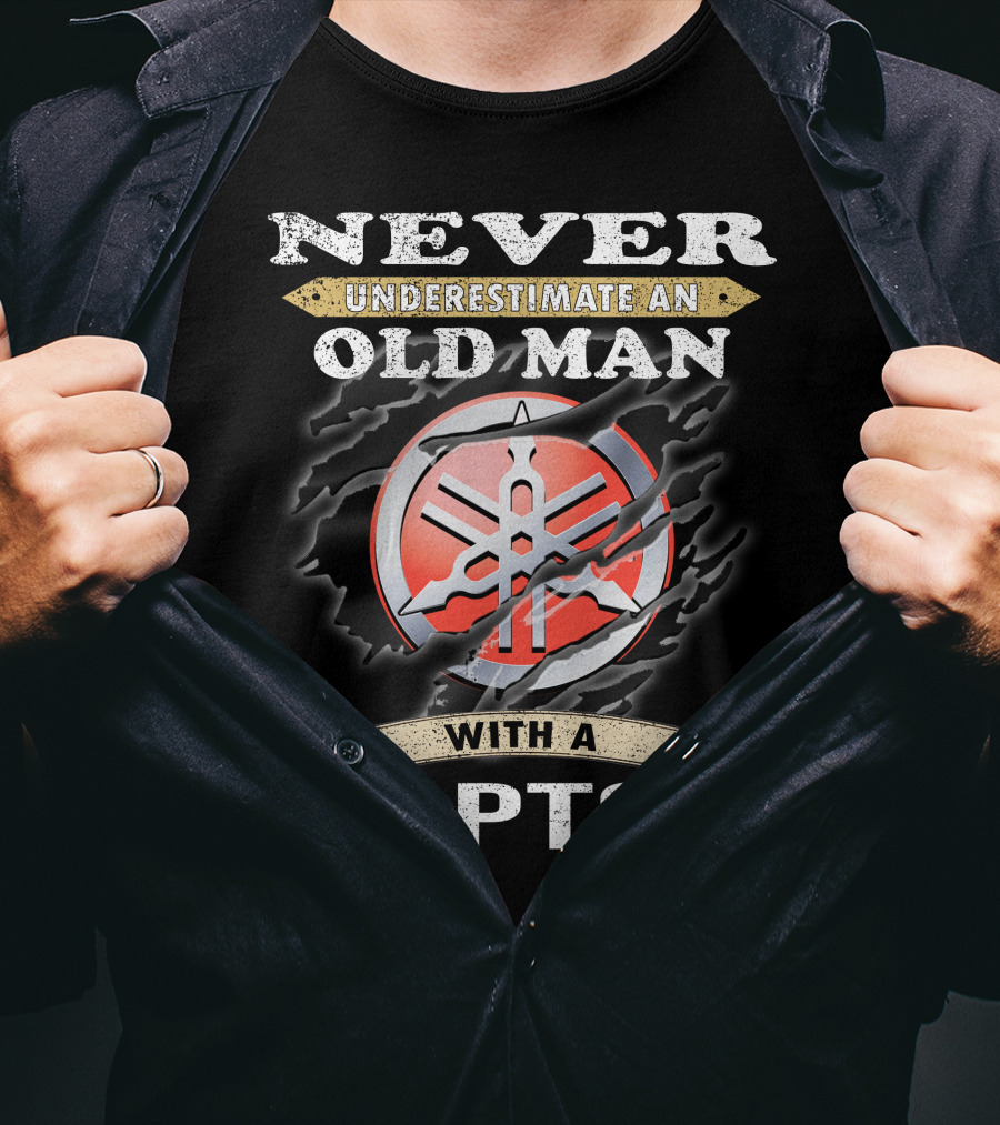 Never Underestimate An Old Man With A Raptor Yamaha T-Shirt