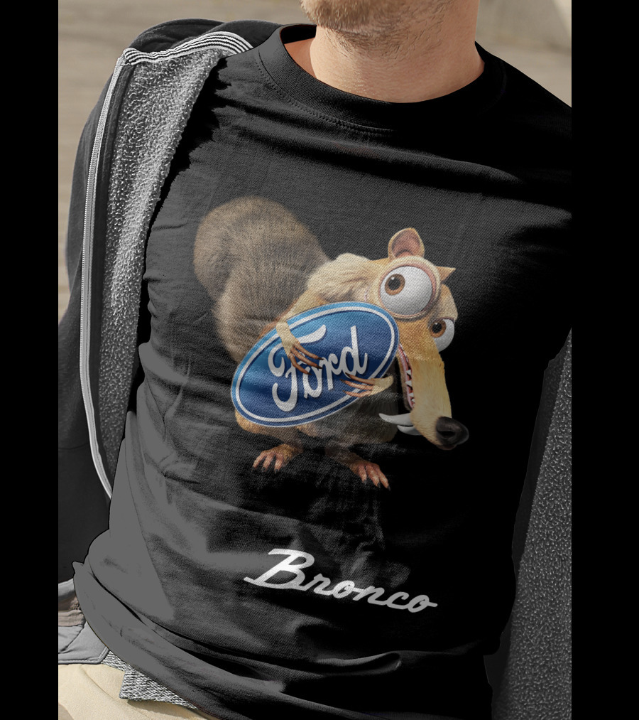 Ford Bronco Scrat T-Shirt