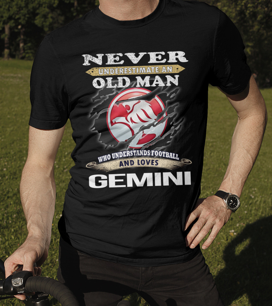 Never Underestimate An Old Man Who Understands Football And Loves Gemini T-Shirt