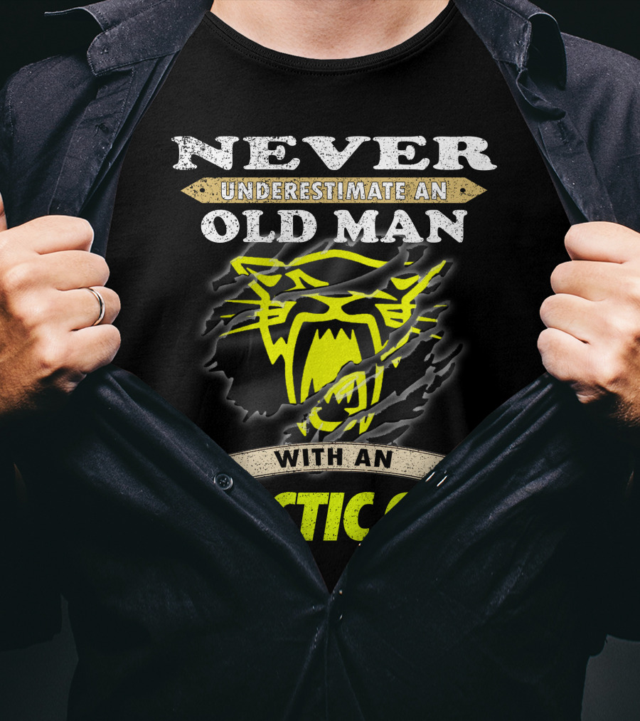 Never Underestimate An Old Man With An Arctic Cat T-Shirt