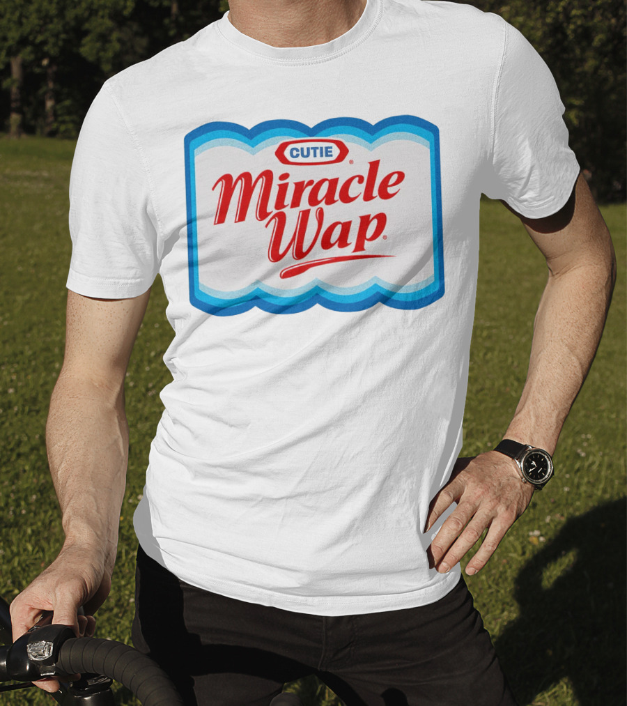 Cutie Miracle Wap T-Shirt