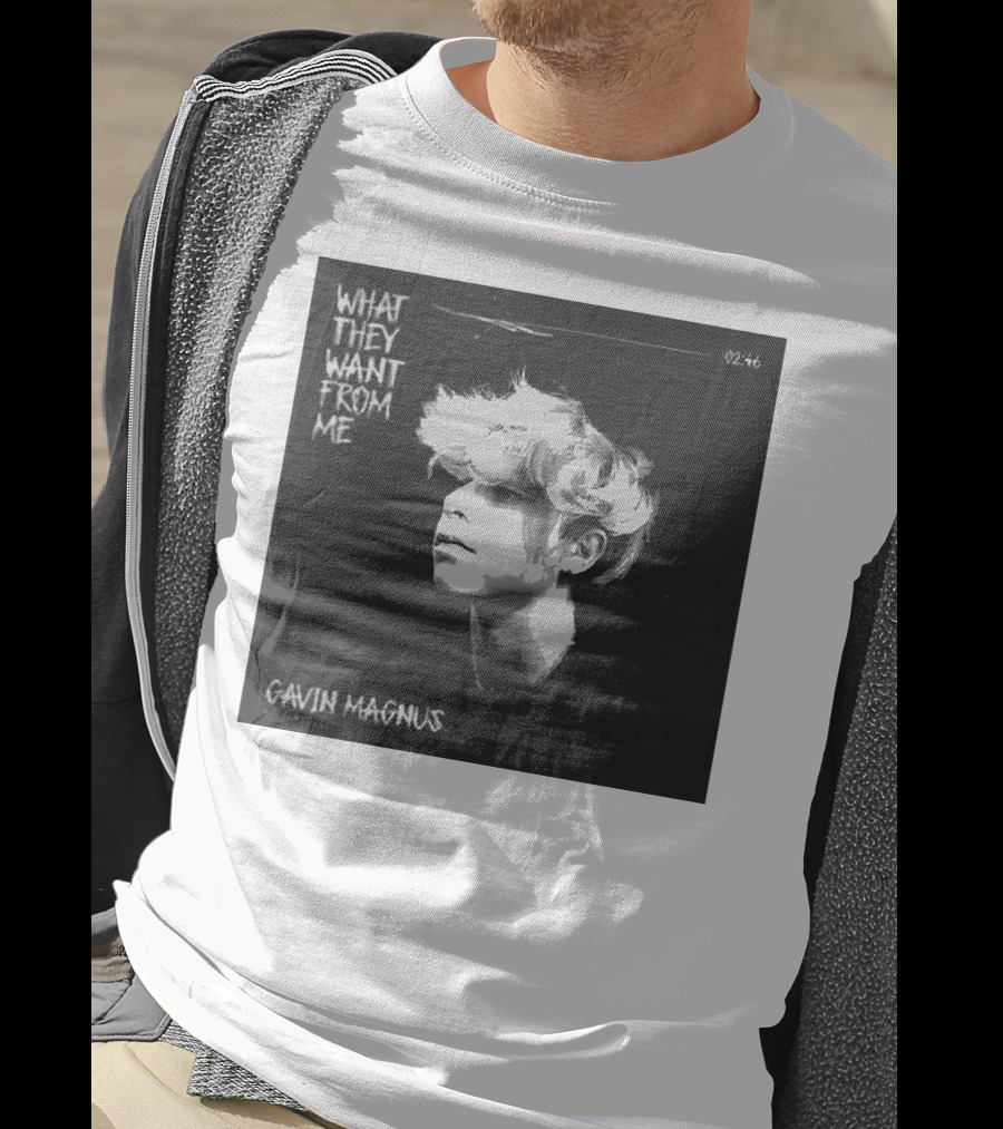 What They Want From Me Gavin Magnus T-Shirt