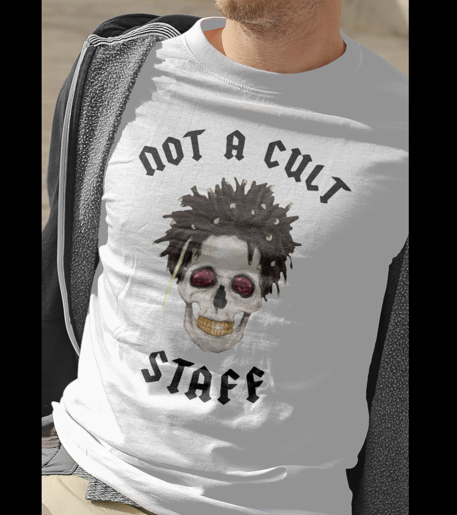 Not A Cult Staff Skull Saint Jhn Merch T-Shirt