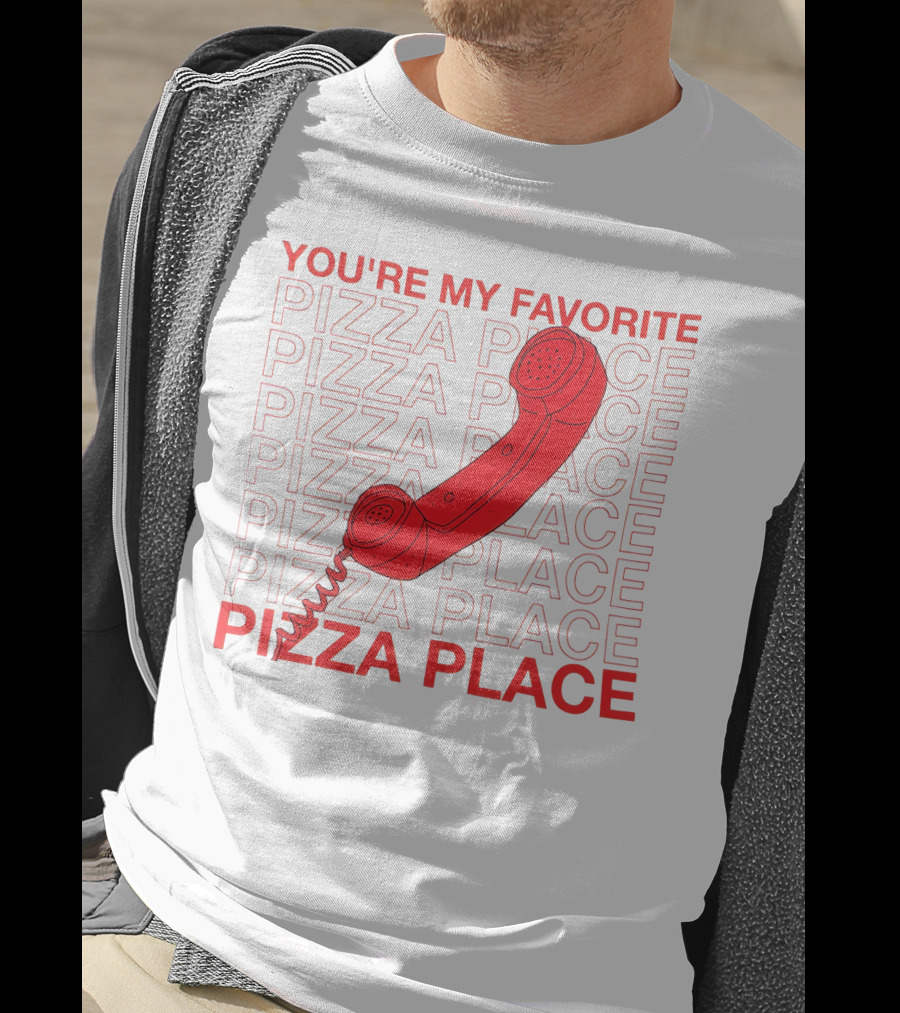 YOU'RE MY FAVORITE PIZZA PLACE SMOSH MERCH T-Shirt