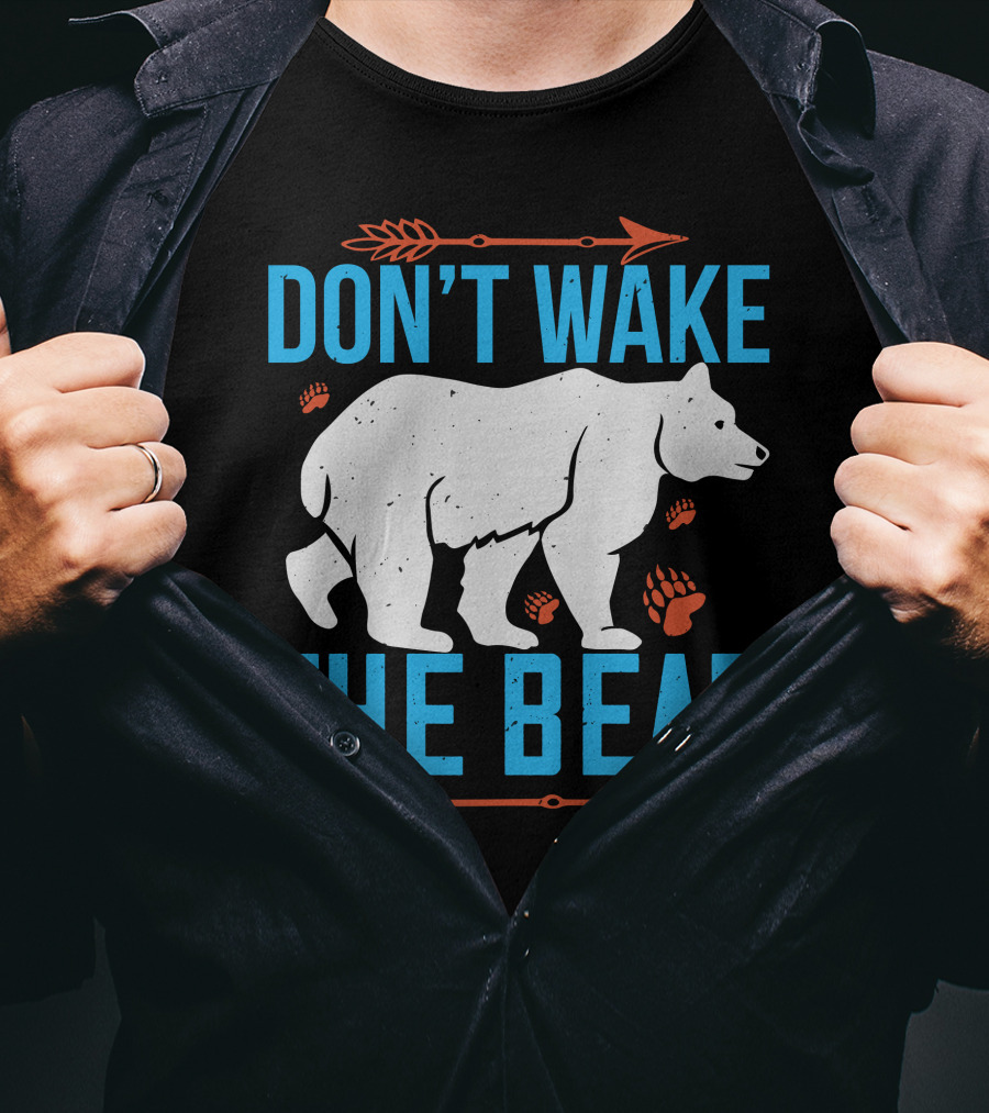 DON'T WAKE THE BEAR White Bear With Orange Paw Prints And Arrows T-Shirt