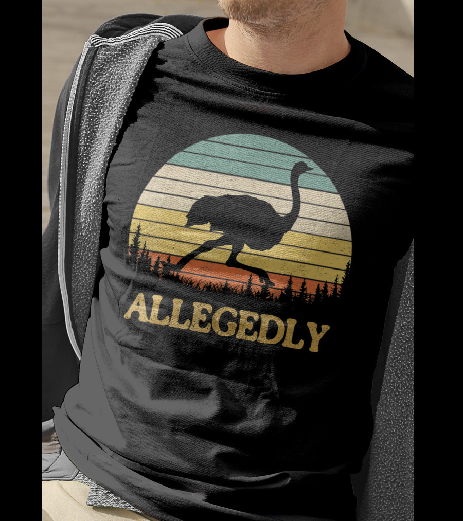 Allegedly Ostrich Flightless Bird Sunset T-Shirt