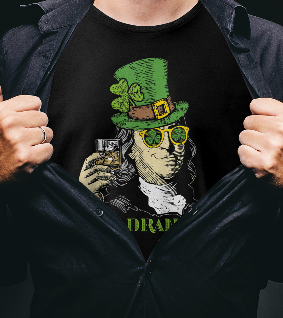 Ben Drankin Green Shamrock Hat Sunglasses Whiskey Glass T-Shirt