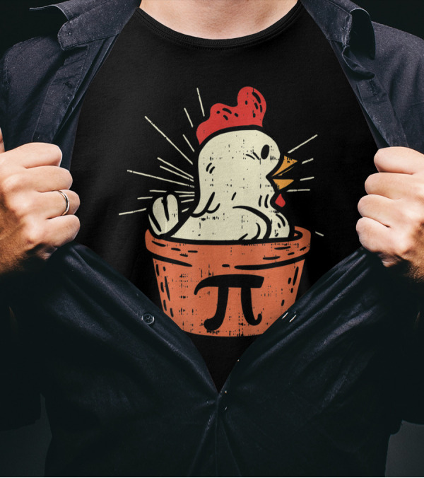 Chicken Pot Pi Day Pie Math Lover Geek 3.14 Rooster In Pie With Pi T-Shirt