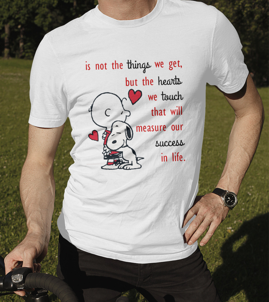 Charlie Brown Snoopy Hug Hearts Measure Success In Life T-Shirt