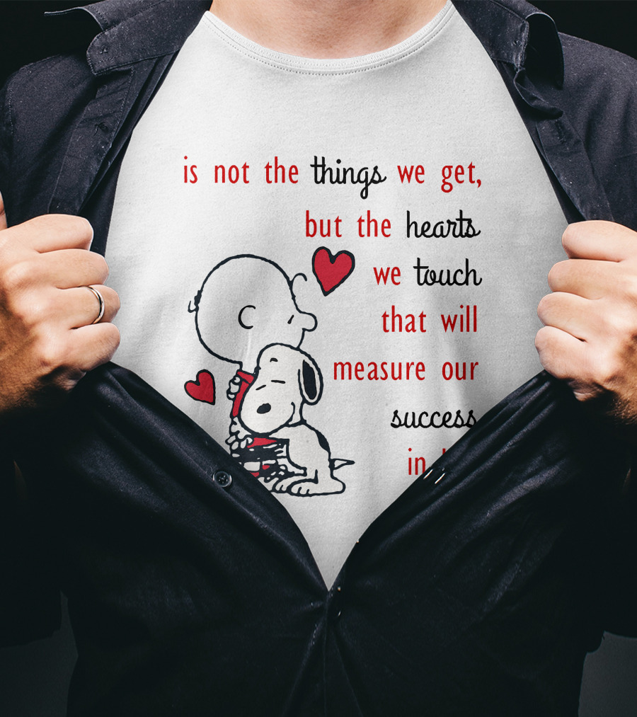 Charlie Brown Snoopy Hug Hearts Measure Success In Life T-Shirt