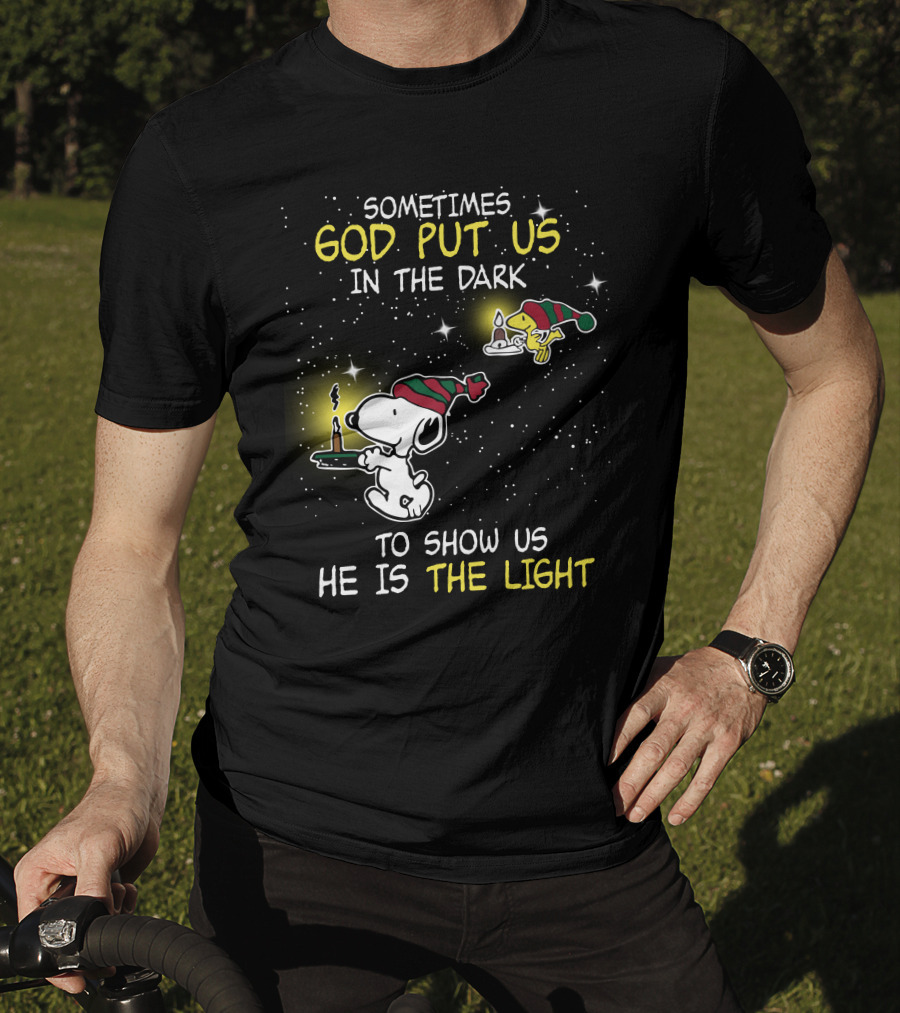 Sometimes God Put Us In The Dark He Is The Light Snoopy And Woodstock Candles T-Shirt