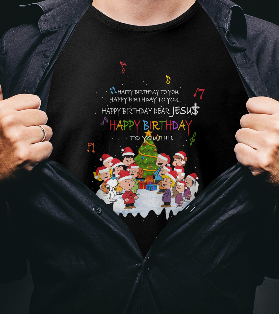 Happy Birthday Dear Jesus Peanuts Characters Christmas Caroling T-Shirt