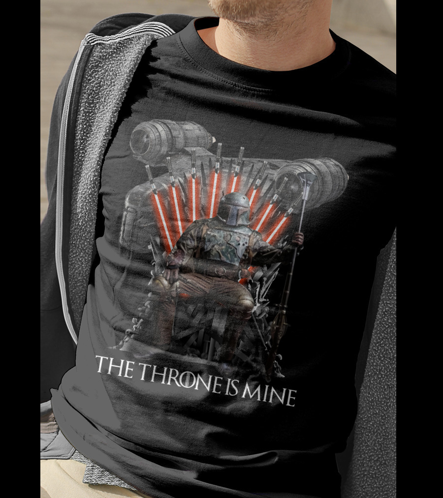 The Throne Is Mine Only Today Star Wars Game Of Thrones Crossover T-Shirt
